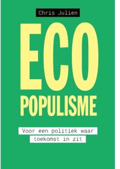 Singel Uitgeverijen Ecopopulisme - Chris Julien