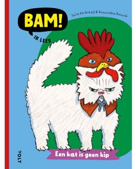 Singel Uitgeverijen Een Kat Is Geen Kip - Bam! Ik Lees - Julie de Graaf