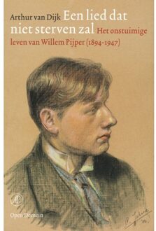 Singel Uitgeverijen Een Lied Dat Niet Sterven Zal - Open Domein - Arthur van Dijk