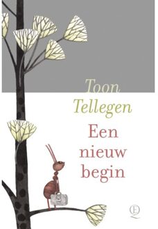 Singel Uitgeverijen Een Nieuw Begin - Toon Tellegen