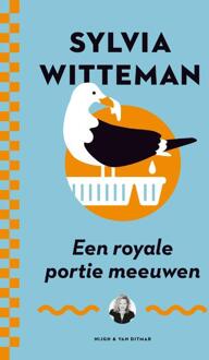 Singel Uitgeverijen Een royale portie meeuwen - Boek Sylvia Witteman (9038899491)