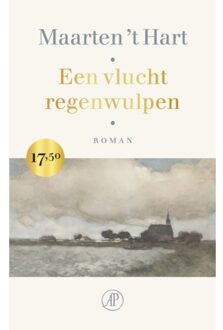 Singel Uitgeverijen Een Vlucht Regenwulpen - Maarten 't Hart