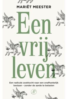 Singel Uitgeverijen Een Vrij Leven - Mariët Meester