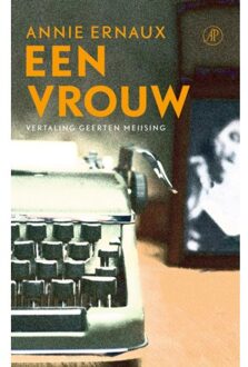 Singel Uitgeverijen Een Vrouw - Annie Ernaux