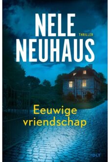 Singel Uitgeverijen Eeuwige Vriendschap - Bodenstein & Kirchoff - Nele Neuhaus