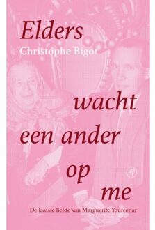 Singel Uitgeverijen Elders Wacht Een Ander Op Me - Christophe Bigot