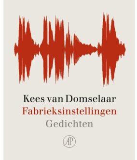 Singel Uitgeverijen Fabrieksinstellingen - Kees van Domselaar