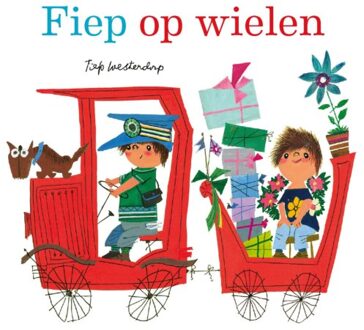 Singel Uitgeverijen Fiep Op Wielen - Fiep Westendorp