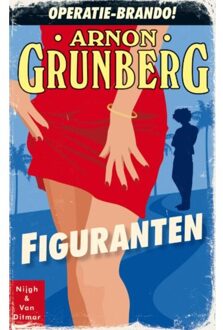 Singel Uitgeverijen Figuranten - Boek Arnon Grunberg (9038899203)