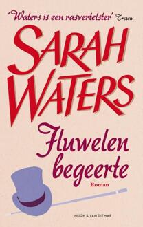 Singel Uitgeverijen Fluwelen begeerte - Boek Sarah Waters (9038899432)