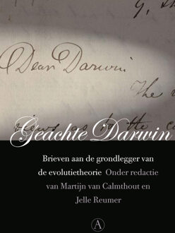 Singel Uitgeverijen Geachte Darwin - Boek Singel Uitgeverijen (9025367038)