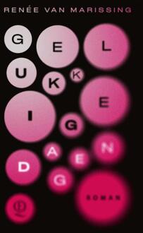 Singel Uitgeverijen Gelukkige Dagen - Renée van Marissing