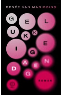 Singel Uitgeverijen Gelukkige Dagen - Renée van Marissing