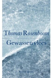 Singel Uitgeverijen Gewassen vlees - Boek Thomas Rosenboom (902143718X)