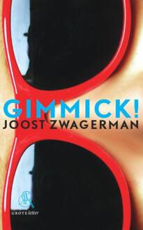 Singel Uitgeverijen Gimmick! - Boek Joost Zwagerman (9029572728)