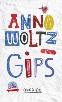 Singel Uitgeverijen Gips - Boek Anna Woltz (9045117827)