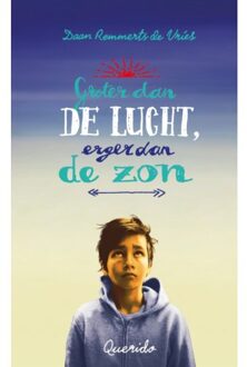 Singel Uitgeverijen Groter Dan De Lucht, Erger Dan De Zon