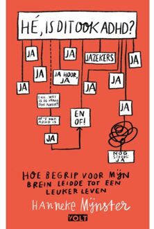 Singel Uitgeverijen Hé, Is Dit Ook Adhd? - Hanneke Mijnster