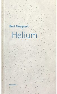 Singel Uitgeverijen Helium - Bart Moeyaert - 000