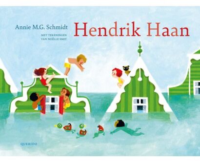 Singel Uitgeverijen Hendrik Haan - Annie M.G. Schmidt