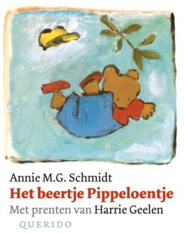 Singel Uitgeverijen Het Beertje Pippeloentje - Annie M.G. Schmidt