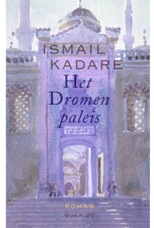 Singel Uitgeverijen Het Dromenpaleis - Ismail Kadare