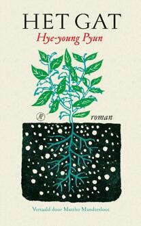 Singel Uitgeverijen Het Gat - Pyun Hye-young