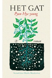 Singel Uitgeverijen Het Gat - Pyun Hye-young
