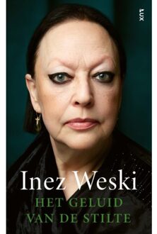 Singel Uitgeverijen Het Geluid Van De Stilte - Inez Weski