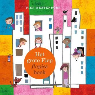 Singel Uitgeverijen Het Grote Fiep Flapjesboek - Fiep Westendorp