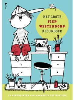 Singel Uitgeverijen Het Grote Fiep Westendorp Kleurboek - Fiep Westendorp