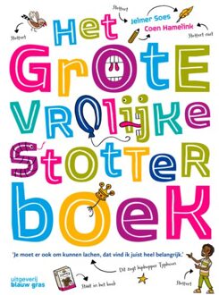 Singel Uitgeverijen Het Grote Vrolijke Stotterboek - Jelmer Soes