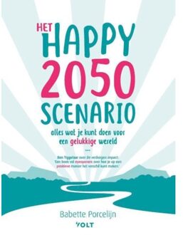 Singel Uitgeverijen Het happy 2050 scenario - (ISBN:9789021423692)