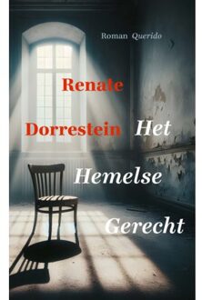 Singel Uitgeverijen Het Hemelse Gerecht - Renate Dorrestein