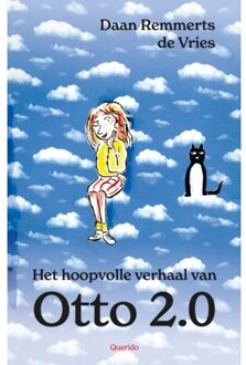 Singel Uitgeverijen Het Hoopvolle Verhaal Van Otto 2.0 - Daan Remmerts de Vries