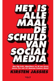 Singel Uitgeverijen Het Is Allemaal De Schuld Van Social Media - Kirsten Jassies