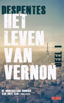 Singel Uitgeverijen Het leven van Vernon / 1 - Boek Virginie Despentes (9044535536)