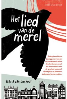 Singel Uitgeverijen Het Lied Van De Merel - Maria van Lieshout