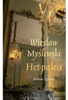 Singel Uitgeverijen Het Paleis - Wieslaw Mysliwski