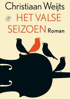 Singel Uitgeverijen Het valse seizoen - Boek Christiaan Weijts (9029505214)