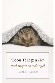Singel Uitgeverijen Het verlangen van de egel - Boek Toon Tellegen (9021402351)