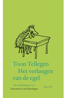 Singel Uitgeverijen Het Verlangen Van De Egel - Toon Tellegen