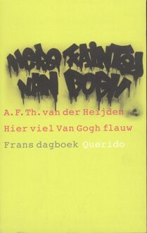 Singel Uitgeverijen Hier viel Van Gogh flauw - Boek A.F.Th. van der Heijden (9023459571)