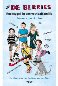 Singel Uitgeverijen Hockeygek In Een Voetbalfamilie - De Berries - Annemarie van der Eem