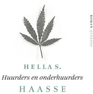 Singel Uitgeverijen Huurders en onderhuurders - Boek Hella S. Haasse (9021455641)
