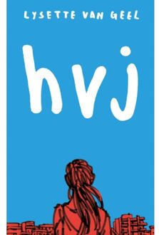 Singel Uitgeverijen Hvj - Lysette van Geel