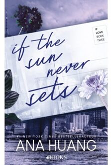 Singel Uitgeverijen If The Sun Never Sets - If Love - Ana Huang