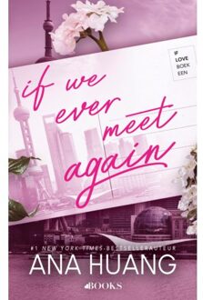 Singel Uitgeverijen If We Ever Meet Again - If Love - Ana Huang