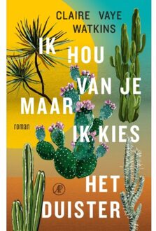 Singel Uitgeverijen Ik hou van je maar ik kies het duister