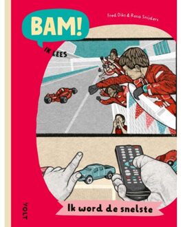 Singel Uitgeverijen Ik Word De Snelste - Bam! Ik Lees - Fred Diks